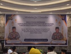 Perkuat Tali Silaturahmi di bulan Suci Ramadhan Kapolda Sumbar Buka Bersama Dengan Tokoh Agama, Tokoh Adat dan Tokoh Masyarakat